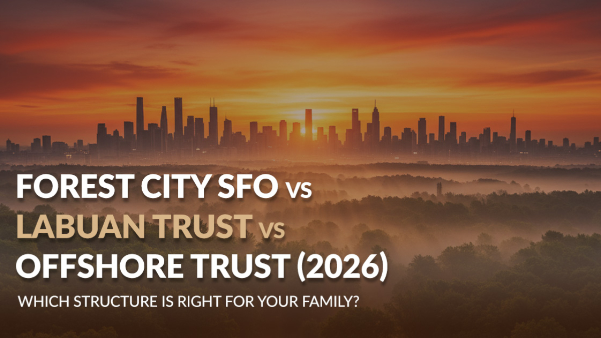 forest-city-vs-labuan-vs-offshore-2026