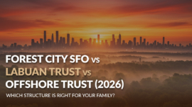 forest-city-vs-labuan-vs-offshore-2026