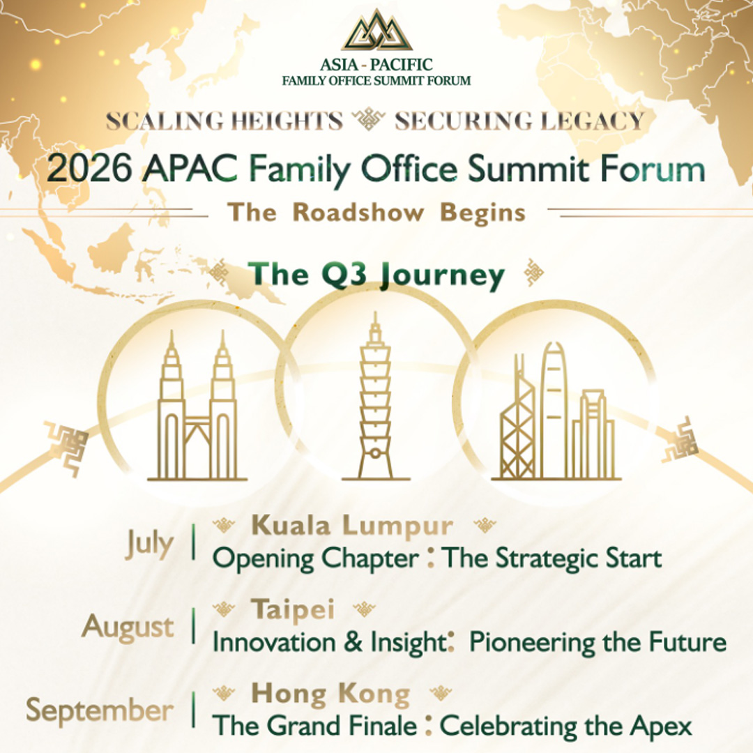 2026 APAC Family Office Summit Forum